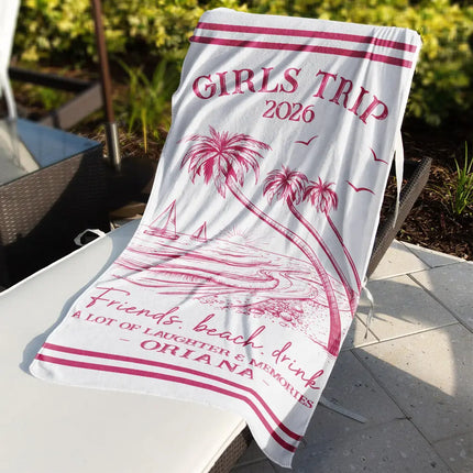Girls Trip A Lot Of Laughter & Memories - Personalized Beach Towel