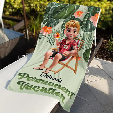 Retirement Plan Permanent Vacation - Personalized Beach Towel